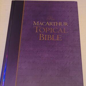 THE MACARTHUR TOPICAL BIBLE, An A-to-Z Dictionary Of The Bible, Easy To Use!
